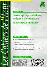 Parcours partagés, situations critiques et cas complexes :les partenariats en question